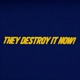They Destroy it Now feat Kyu Single