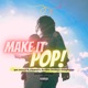 Make It Pop feat Riqmeel KingBigy Brobla feeling Single
