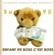 Enfant de boss c est boss Single