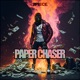 PAPER CHASER Single