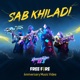 Sab Khiladi Single