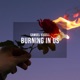 Burning in Us Single