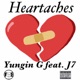 Heartaches feat J7 Single
