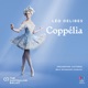 Delibes Coppélia Orchestral Version