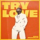 Try Love Single