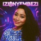 Izinyembezi feat Nana Zwane Single