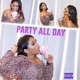 Party All Day