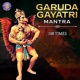 Garuda Gayatri Mantra 108 Times EP