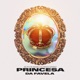 Princesa da Favela Single