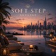 Soft Step Skyline Single