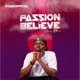 Passion Believe EP