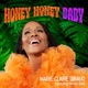Honey Honey Baby feat Vernon Reid Single