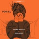 Por el feat Youris Youman Single