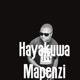 Hayakuwa Mapenzi Single