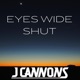 Eyes Wide Shut Single