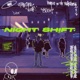 NIGHT SHIFT EP