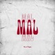 Mal Single