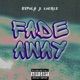 Fade Away feat Coerce Single
