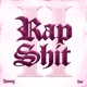 Rap Shit II feat Dior Single
