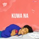 Kuwa na Single