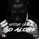 So Alone Single