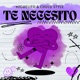 Te Necesito Single