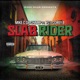 Slab Rider feat Young Clean Corey B Single