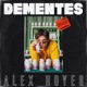 Dementes Single