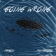 Going Wrong Single