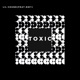Toxic feat N8F Single