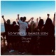 So wird es immer sein feat Marvin Single