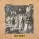 My Baby Single