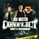 Conflict feat Smokey G BustDownBenny Single