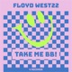 Take Me Bb Single