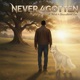 Never 4gotten Single