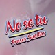 No Sé Tú Single