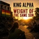 Weight of the Same Sun Single