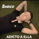 Adicto a Ella Single