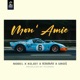 Mon Amie feat Kojot KIMMV Uroš Single