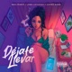Déjate Llevar Single
