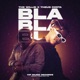 Bla Bla Bla Single