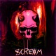 Scream