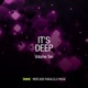 It s Deep Vol 10 Single