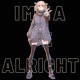 Imma Be Alright Call of the Night Single