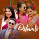 Dilwali EP