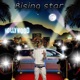Rising star Single