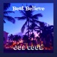 Best Believe Single