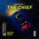 The Chief Mixtape Vol 5