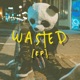 Wasted Single