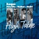 High Table feat Fena Gitu Naiboi Nviiri Single